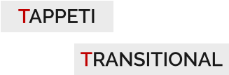 TAPPETI TRANSITIONAL